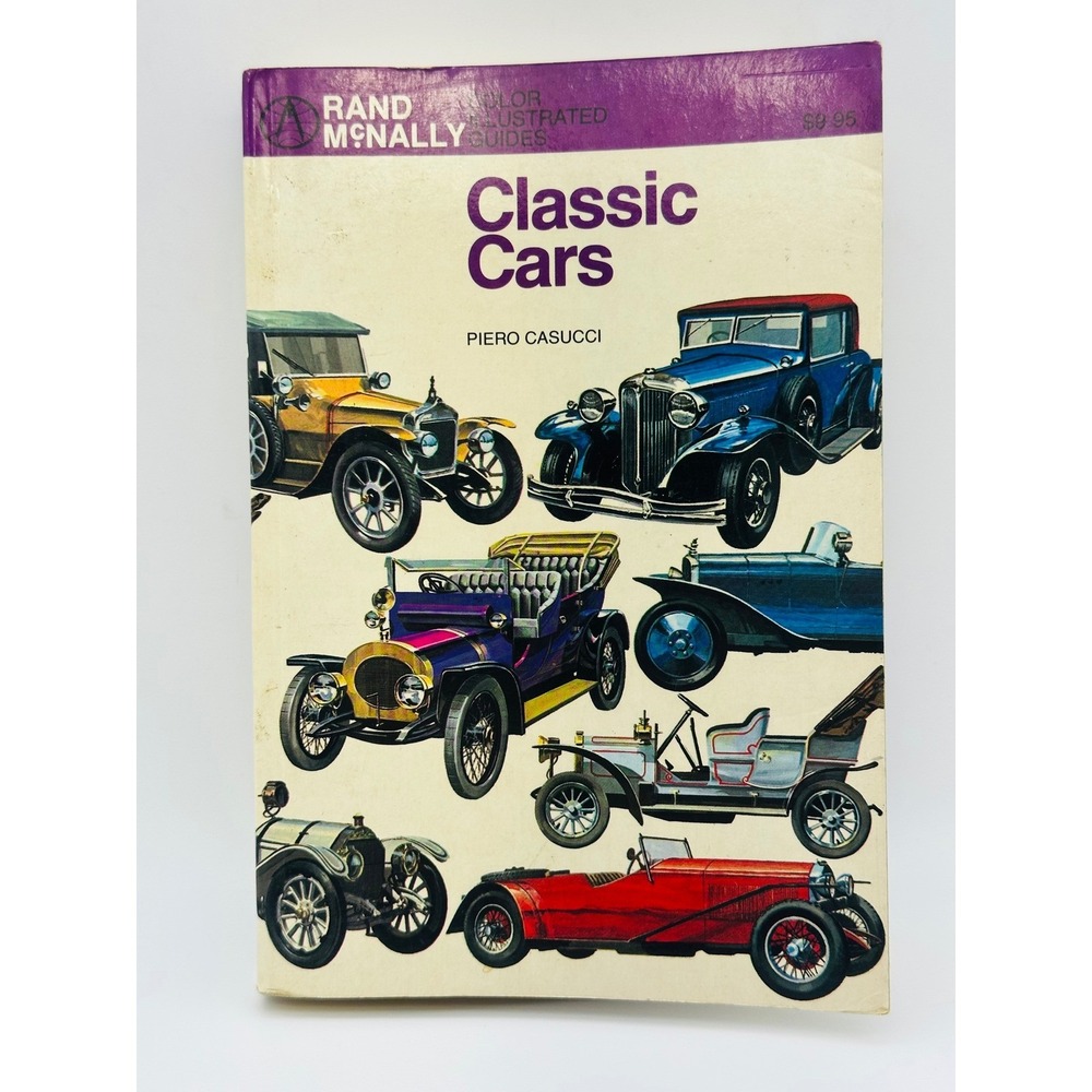Classic Cars Rand McNally Color Illustrated Guide Piero Casucci 1981 Softcover